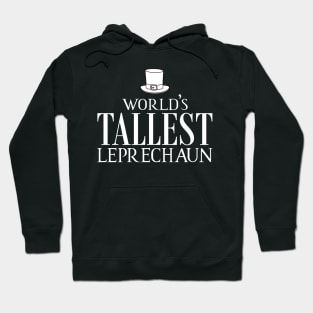 Tallest Leprichaun Hoodie